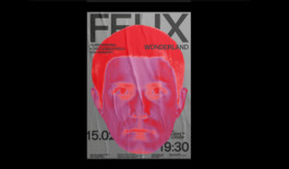 Felix in Wonderland, Felix Kubin, Poster, Form und Konzept Graphic Design Studio Berlin